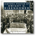 Historic Photos of Dwight D. Eisenhower book cover