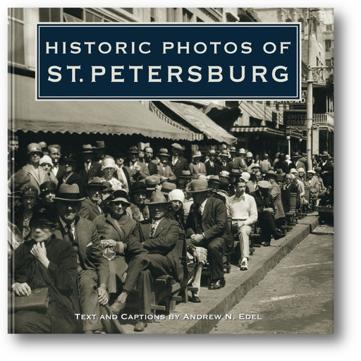 Historic Photos of St. Petersburg book cover