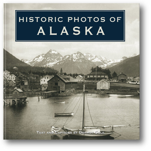 Historic Photos of Alaska book cover