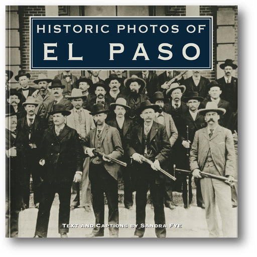 Historic Photos of El Paso book cover