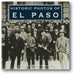 Historic Photos of El Paso book cover