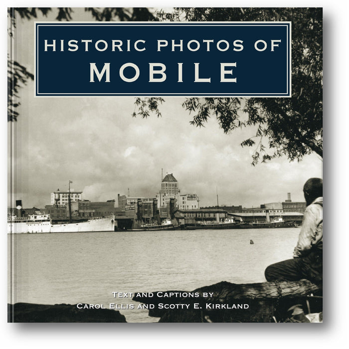 Historic Photos of Mobile book cover
