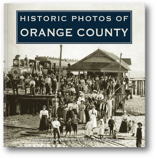 Historic Photos of Orange County book cover