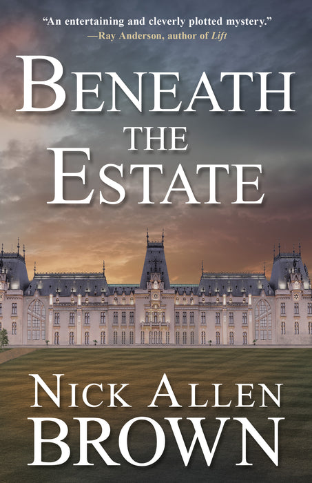 Beneath the Estate