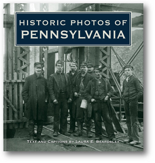 Historic Photos of Pennsylvania book cover