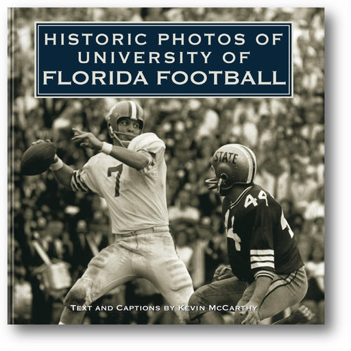 Historic Photos of University of Florida Football book cover