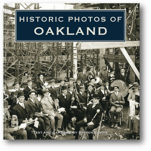 Historic Photos of Oakland book cover