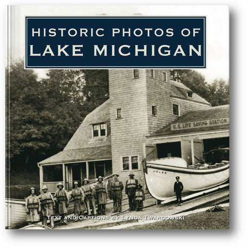 Historic Photos of Lake Michigan book cover