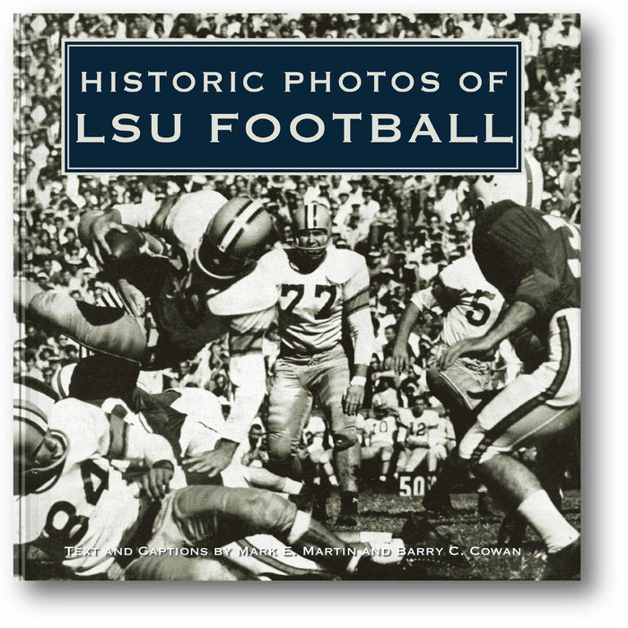 Historic Photos of LSU Football book cover