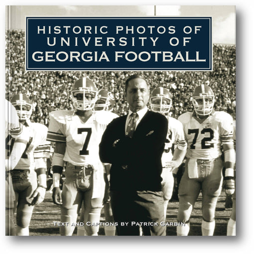 Historic Photos of University of Georgia Football book cover