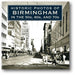 Historic Photos of Birmingham in the 50s, 60s, and 70s book cover