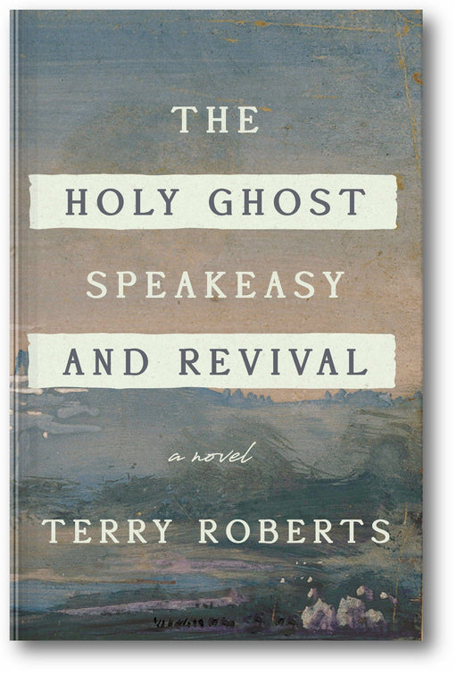 The Holy Ghost Speakeasy and Revival book cover