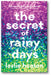 The Secret of Rainy Days book cover