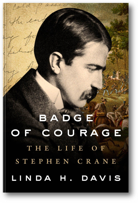 Badge of Courage: The Life of Stephen Crane book cover