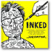 Inked: Cartoons, Confessions, Rejected Ideas and Secret Sketches from the New Yorker's Joe Dator book cover