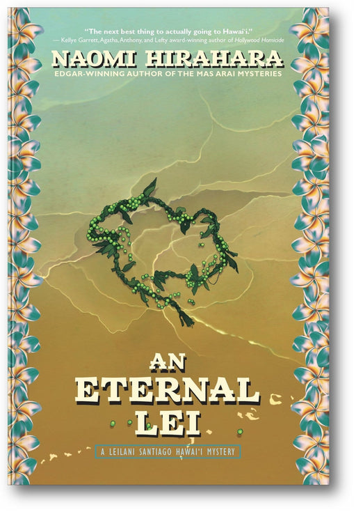 An Eternal Lei: A Leilani Santiago Hawai'i Mystery, 2 book cover