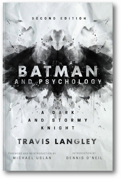 Batman and Psychology: A Dark and Stormy Knight (2nd Edition) book cover