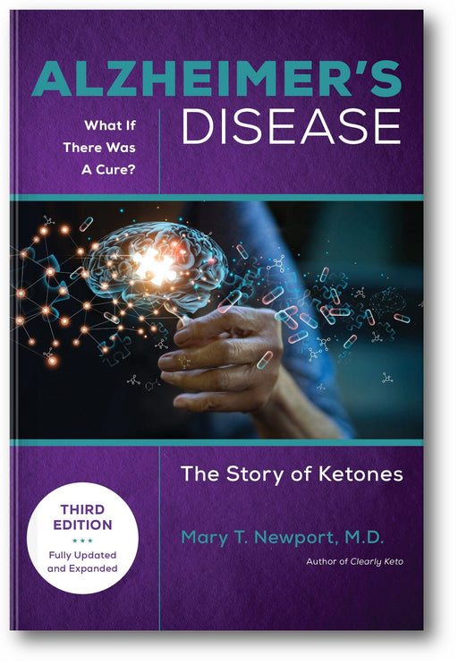Alzheimer's Disease: What If There Was a Cure (3rd Edition) book cover