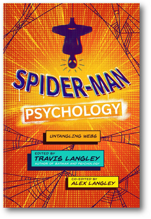 Spider-Man Psychology: Untangling Webs (Popular Culture Psychology) book cover
