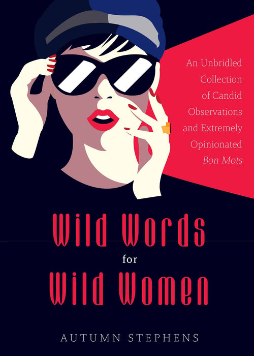 Wild Words for Wild Women