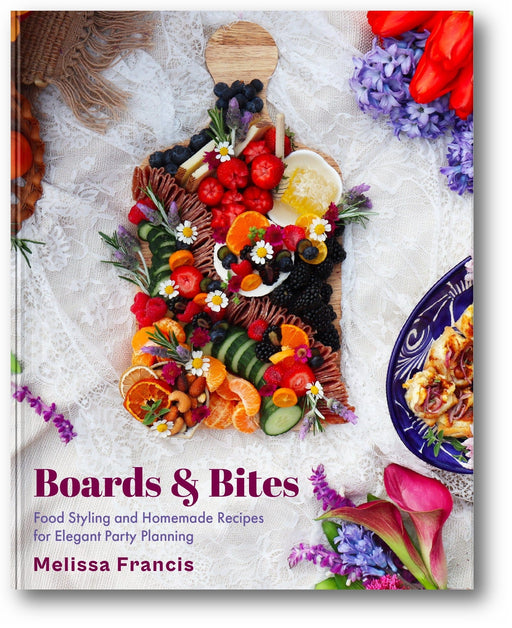 Boards and Bites: Food Styling and Homemade Recipes for Elegant Party Planning book cover