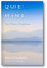 Quiet Mind: One Minute Mindfulness book cover