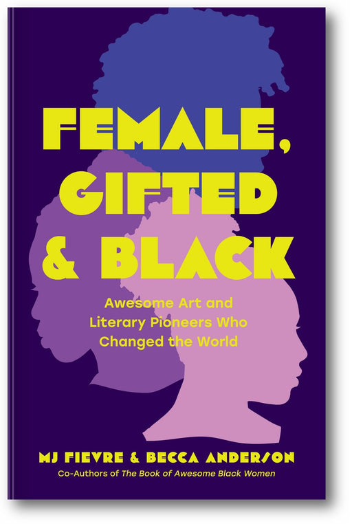 Female, Gifted, and Black book cover
