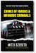 The Best New True Crime Stories: Crimes of Famous & Infamous Criminals book cover
