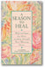 A Season to Heal: Help and Hope for Those Working Through Post-Abortion Stress book cover