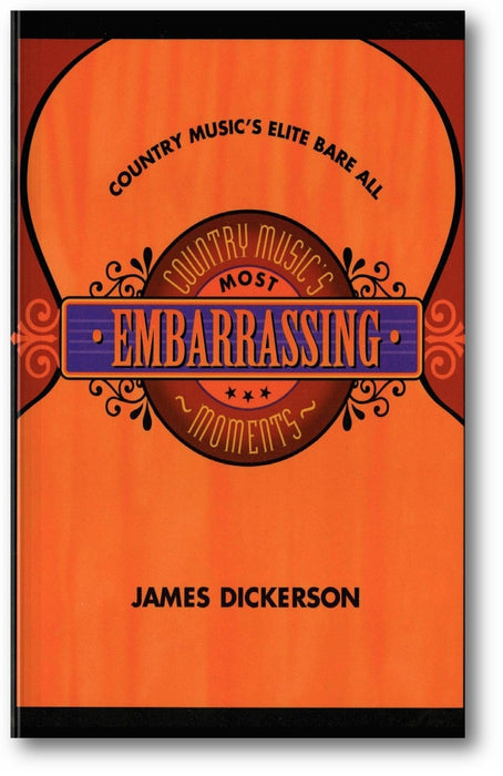Country Music's Most Embarrassing Moments book cover
