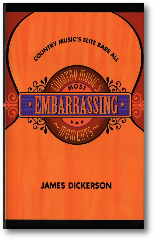 Country Music's Most Embarrassing Moments book cover