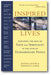 Inspired Lives: Exploring the Role of Faith and Spirituality in the Lives of Extraordinary People book cover