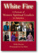 White Fire: A Portrait of Women Spiritual Leaders in America book cover