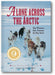 Alone Across the Arctic: One Woman's Epic Journey by Dog Team book cover
