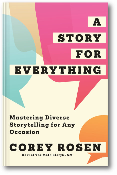 A Story for Everything: Mastering Diverse Storytelling for Any Occasion book cover