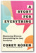 A Story for Everything: Mastering Diverse Storytelling for Any Occasion book cover