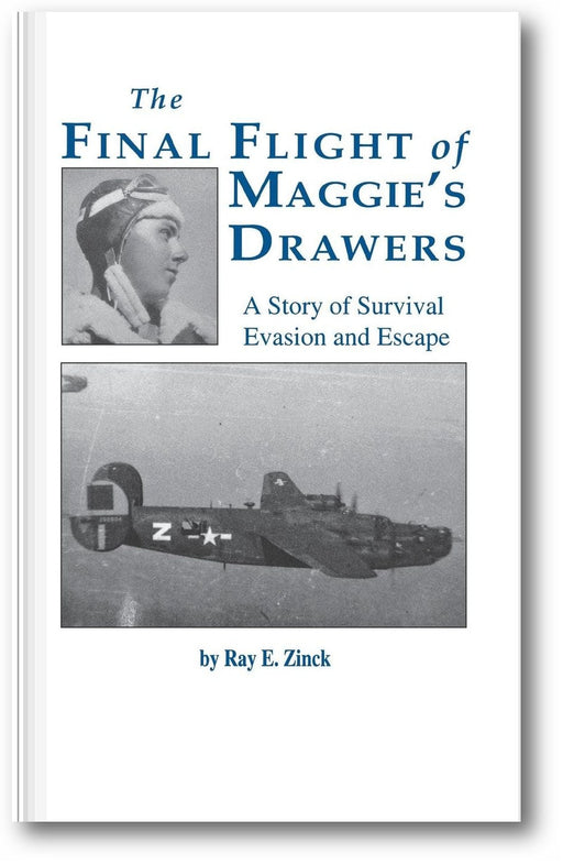 The Final Flight of Maggie's Drawer: A Story of Survival Evasion and Escape (Limited) book cover