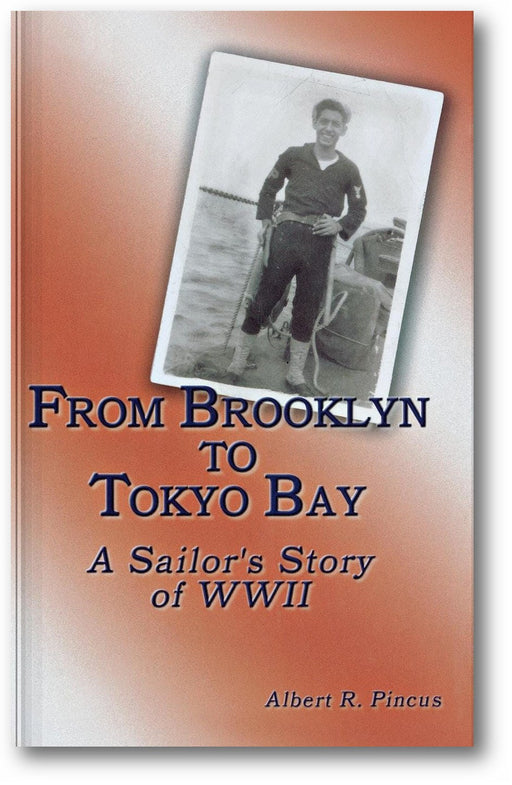 From Brooklyn to Tokyo Bay: A Sailor's Story of WWII book cover