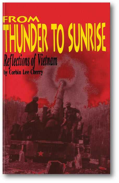 From Thunder to Sunrise: Reflections of Vietnam book cover