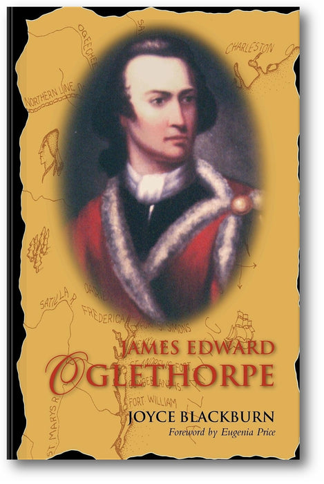 James Edward Oglethorpe: Foreword by Eugenia Price book cover