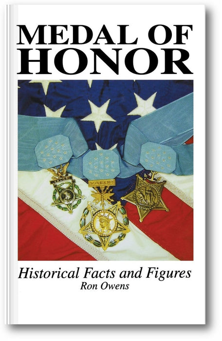 Medal of Honor: Historical Facts and Figures book cover