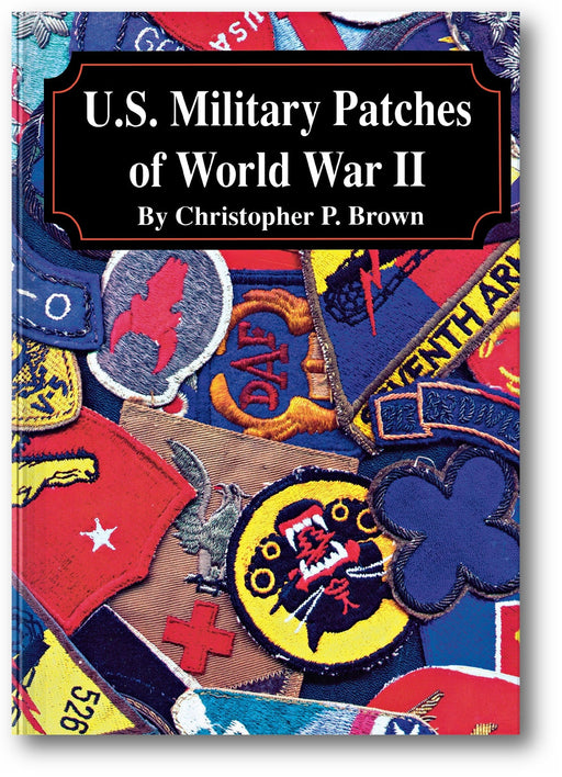U.S. Military Patches of World War II book cover