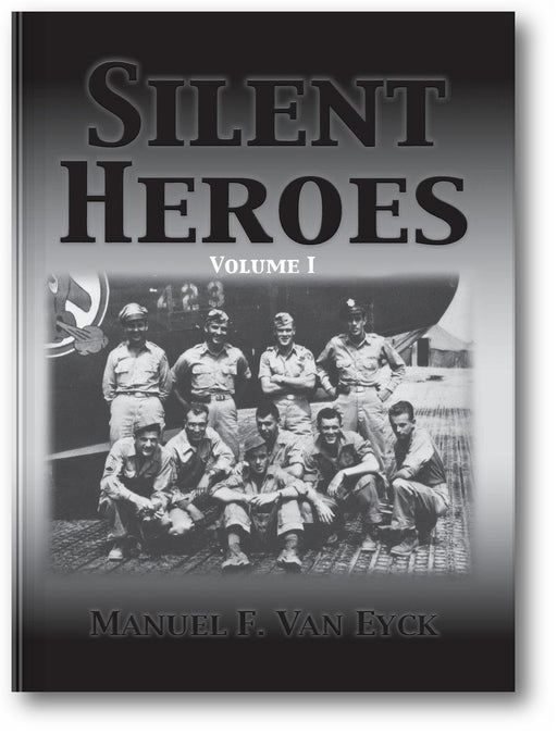 Silent Heroes: Volume I book cover