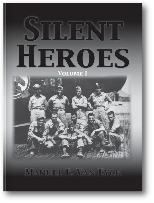 Silent Heroes: Volume I book cover