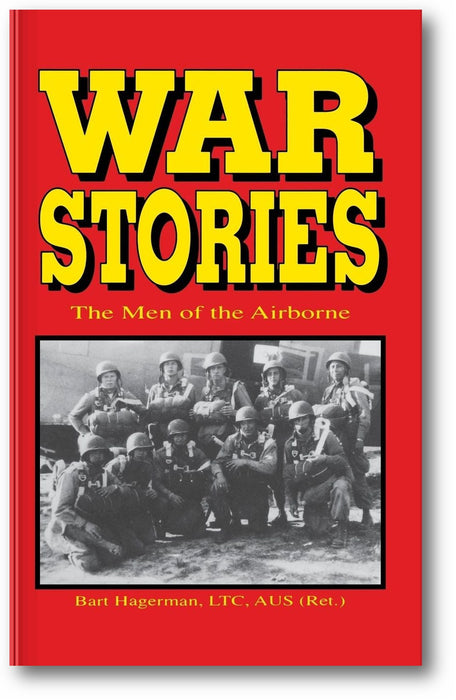 War Stories: The Men of the Airborne book cover