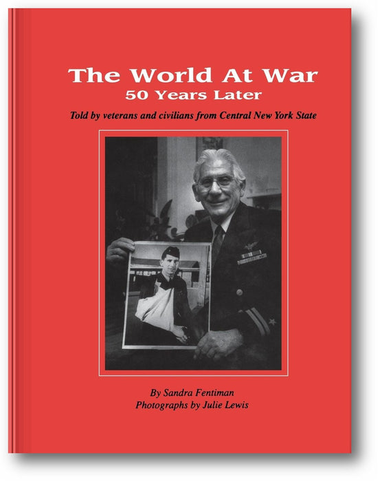 The World at War: 50 Years Later book cover