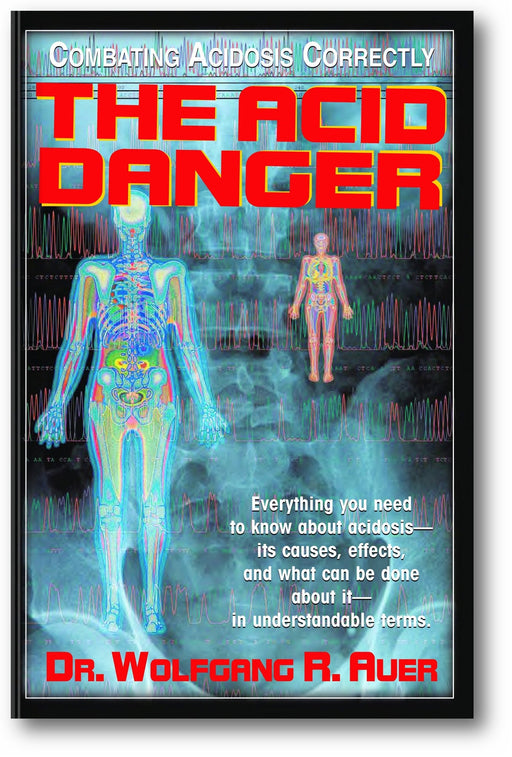 The Acid Danger: Combating Acidosis Correctly book cover