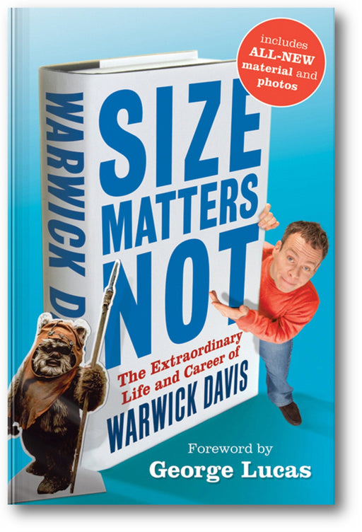 Size Matters Not: The Extraordinary Life and Career of Warwick Davis book cover