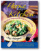At Home in the Kitchen: The Art of Preparing the Foods You Love to Eat book cover