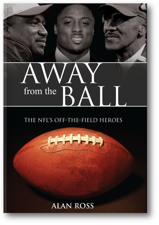 Away from the Ball: The NFL's Off-The-Field Heroes book cover